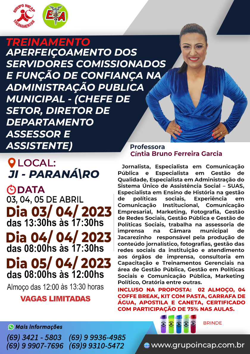 TREINAMENTO: APERFEIÇOAMENTO DOS SERVIDORES COMISSIONADOS E FUNÇÃO DE CONFIANÇA NA ADMINISTRAÇÃO PUBLICA MUNICIPAL (CHEFE DE SETOR, DIRETOR DE DEPARTAMENTO, ASSESSOR E ASSISTENTE)